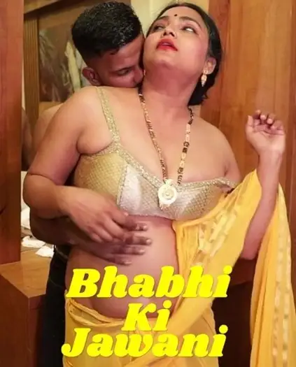 bhabhi ki jawani 2025 , Moviesflix