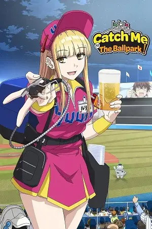 catch me at the ballpark season 1 , Moviesflix