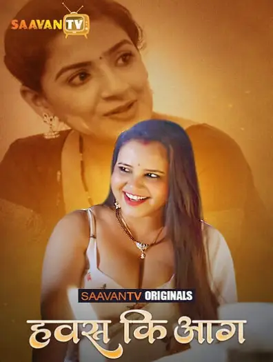 hawas ki aag 2025 , Moviesflix