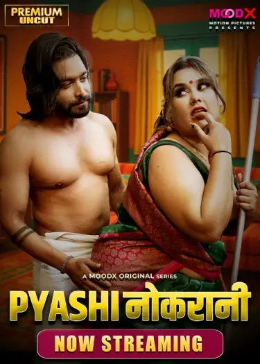 pyasi naukrani 2025 , Moviesflix