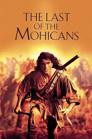 the last of the mohicans 1992 , Moviesflix