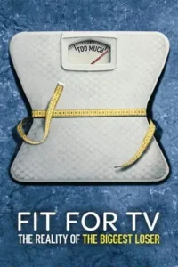fit for tv the reality of the biggest loser season 1 , Moviesflix