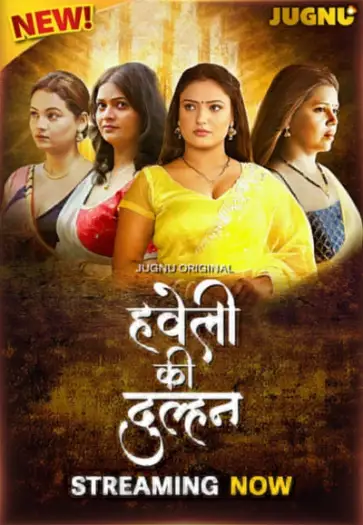 haveli ki dulhan 2025 , Moviesflix