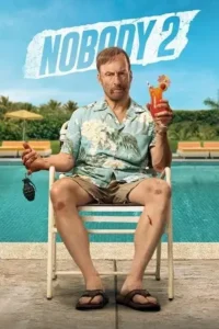nobody 2 2025 , Moviesflix