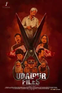 udaipur files 2025 , Moviesflix